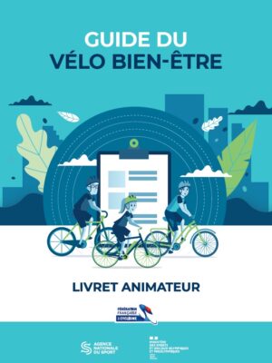 Guide du vélo bien-être - Livret animateur